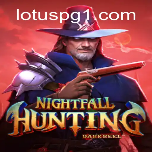 Discover NightfallHunting: The Ultimate Gaming Experience by LOTUSPG.com