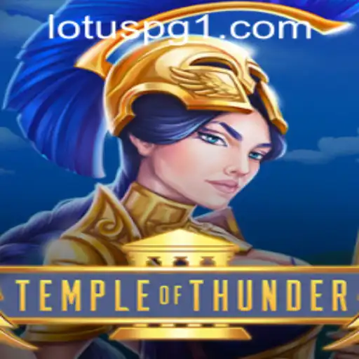 Embark on an Epic Adventure with TempleofThunder: Explore the Thrills at LOTUSPG.com