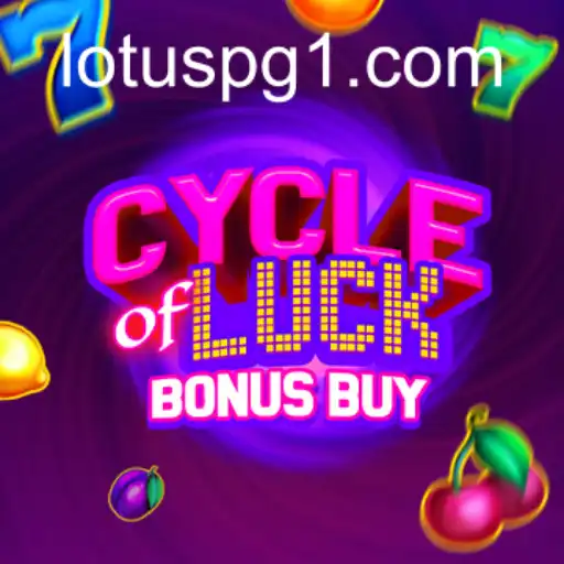 Discover the Thrills of CycleofLuckBonusBuy on LOTUSPG.com