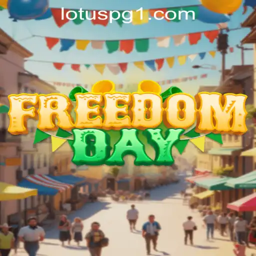 Discover the World of FreedomDay: An Immersive Gaming Experience on LOTUSPG.com